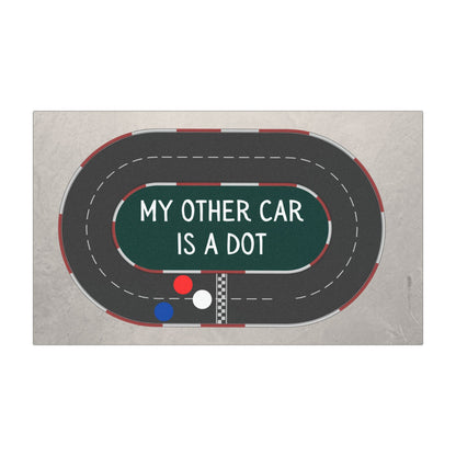 'My Other Car Is A Dot' - A's Dot Racing Car Magnet